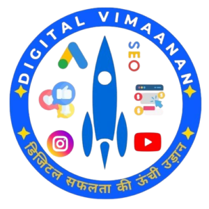 Digital Vimaanan Best Digital Marketing Agency in Varanasi, Purvanchal.
